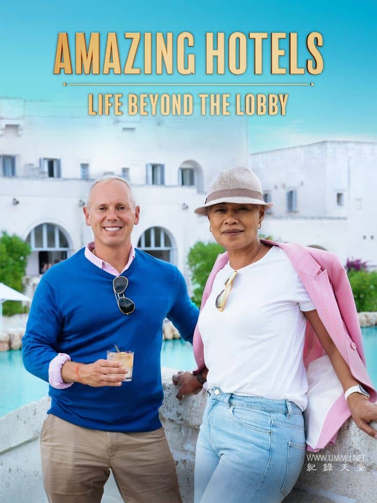 奇妙酒店:大堂之外的生活 第五季全7集 Amazing Hotels: Life Beyond The Lobby插图 奇妙酒店:大堂之外的生活 第五季全7集 Amazing Hotels: Life Beyond The Lobby插图