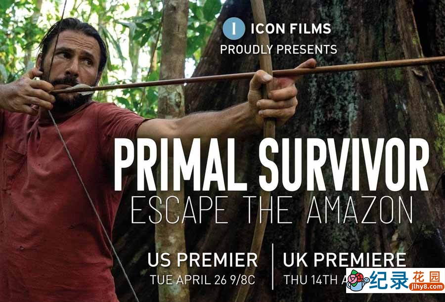 国家地理荒野求生纪录片《原始求生记 Primal Survivor》第4季