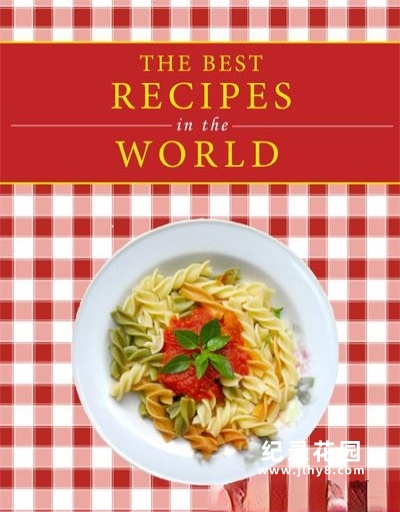 美食纪录片《舌尖上的世界 The Best Recipes In The World》全13集 720P/1080i高清纪录片百度云插图