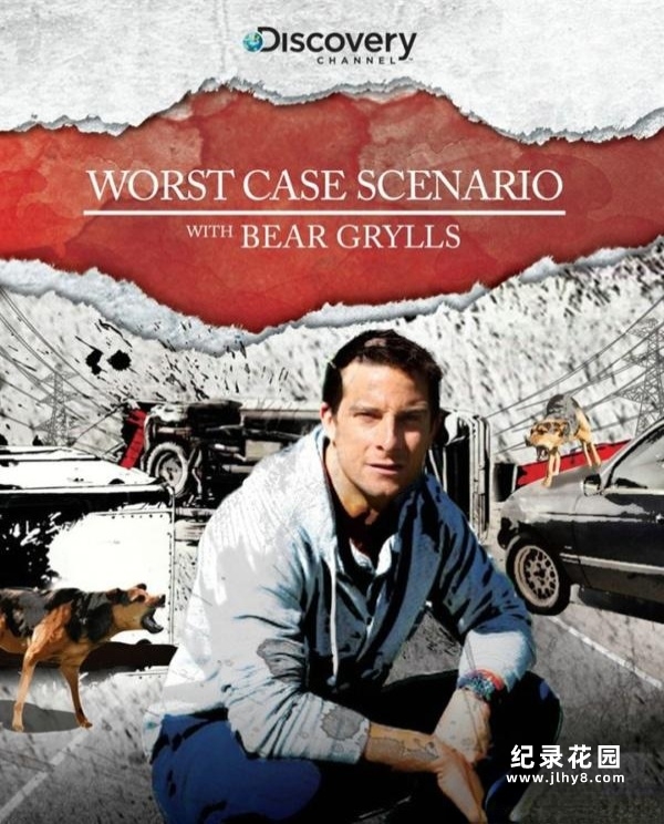 Discovery贝爷荒野求生纪录片《贝尔·格里尔斯：绝境求生手册 Worst Case Scenario》全6集 720P/1080i高清纪录片百度云下载插图