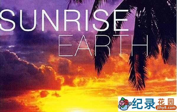 自然风光纪录片《海滨日出 Sunrise Earth Seaside Collection》全8集 720P/1080i高清纪录片百度云下载插图