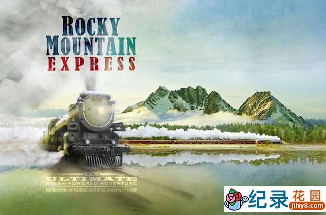 加拿大风光纪录片《穿越落基山脉 Rocky Mountain Express》全1集 720P/1080i高清纪录片百度云下载插图