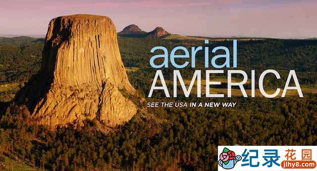 旅行航拍纪录片《俯瞰美国 航拍美国 Aerial America》全71集