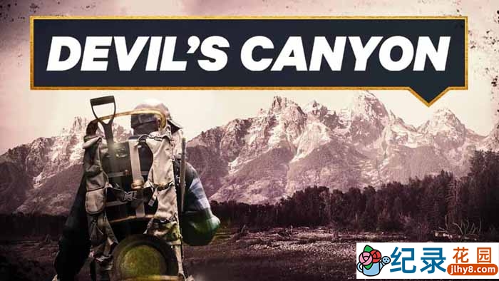 探索频道淘金纪录片《独闯黄金恶魔谷 Devil\\\\\\\'s canyon》全1季