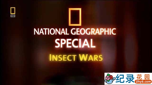 国家地理自然生态纪录片《昆虫战役 Insect Wars》全1集