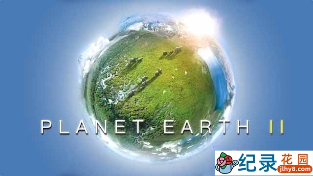 BBC自然生态纪录片《行星地球 Planet Earth》第2季