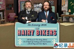 BBC美食纪录片《老妈私房菜 The Hairy Bikers Mums Konw Best》全6集 720P/1080i高清纪录片百度云下载