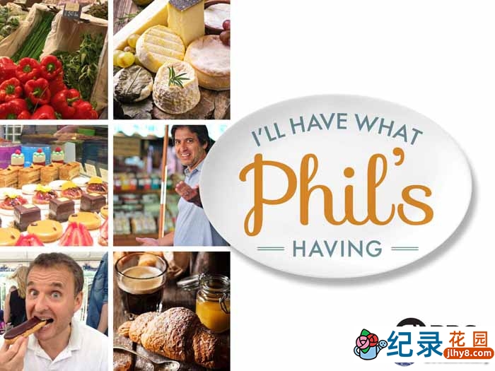 PBS美食纪录片《菲尔的环球饕餮 I’ll Have What Phils Having》全6集 720P/1080i高清纪录片百度云下载插图