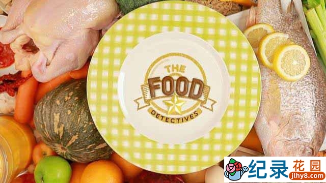 国家地理健康美食纪录片《食物侦探 The Food Detectives》全8集 标清纪录片资源百度云盘下载插图