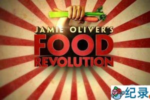 健康美食纪录片《饮食大革命 Food Revolution》全2季 标清纪录片资源百度云盘下载