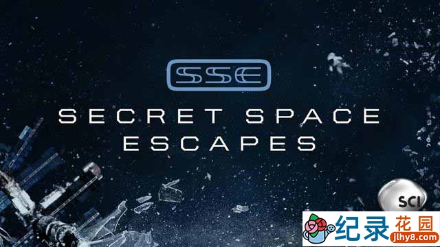 探索频道宇宙探索纪录片《惊险太空任务 Secret Space Escapes》全8集 720P/1080i高清纪录片百度云下载插图