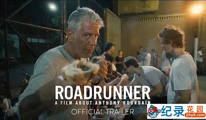 世界名厨纪录片《流浪者：一部关于安东尼·波登的电影 Roadrunner: A Film About Anthony Bourdain》全1集中字 4K高清纪录片资源百度云盘下载插图