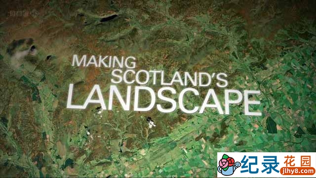 BBC地理纪录片《苏格兰地貌的形成 Making Scotlands Landscape》全5集 720P/1080i高清纪录片资源百度云盘下载插图