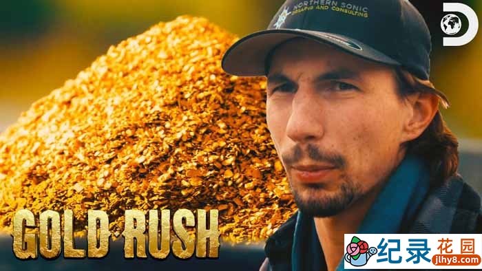 探索频道淘金纪录片《金矿的赌注 Gold rush》第7季