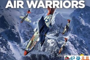 世界顶级战机纪录片《战机：空中武士 Air Warriors》第6-8季全18集中字 自媒体解说素材百度云盘下载 1080P/MKV/28.72G