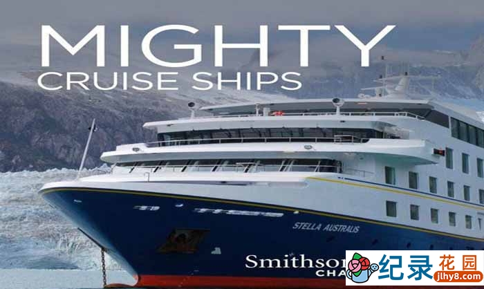 探索频道顶级邮轮纪录片《客轮巨无霸 Mighty Cruise Ships》第1季中字 自媒体解说素材百度云盘下载 1080/MKV/24.33G插图