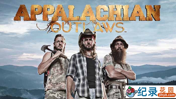 盗猎抓捕真人秀《阿巴拉契亚不法之徒 Appalachian Outlaws》第1季