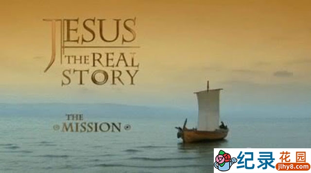 BBC宗教纪录片《耶稣 真实的故事 Jesus The Real Story》全3集 标清纪录片百度云插图