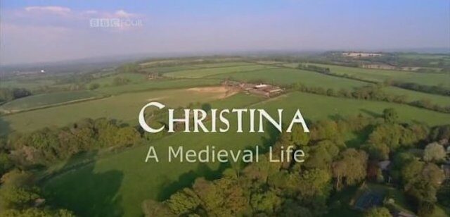 BBC历史人文纪录片《从克里斯蒂娜看中世纪生活 Christina A Medieval Life》全1集 标清纪录片百度云插图