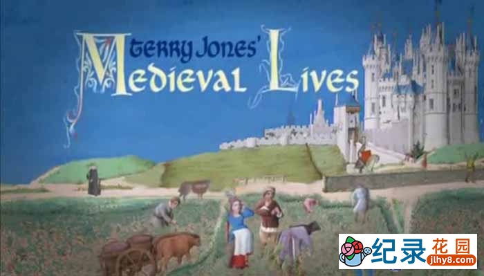 BBC历史穿越纪录片《中世纪生活 Medieval Lives》全8集 标清纪录片百度云插图