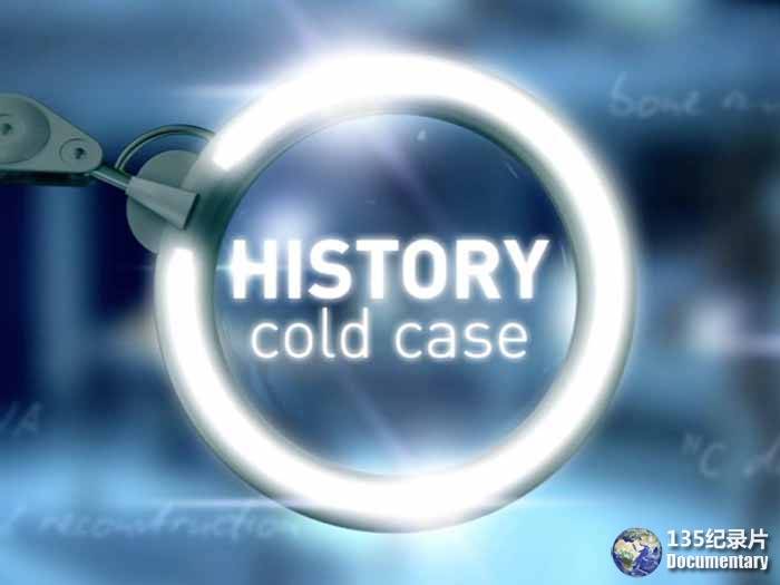 BBC历史考古纪录片《历史疑案 History Cold Case》第1季 标清纪录片百度云插图