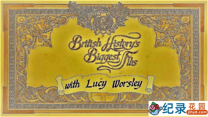 BBC历史纪录片《英国历史上的弥天大谎 British History’s Biggest Fibs with Lucy Worsley》全3集 720P/1080i高清纪录片百度云下载插图