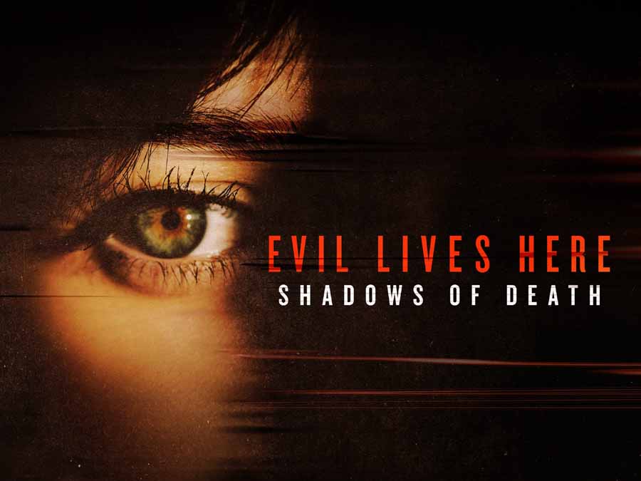 探索频道犯罪调查纪录片《魔鬼住在这：死亡阴影 Evil Lives Here: Shadows of Death》第2季