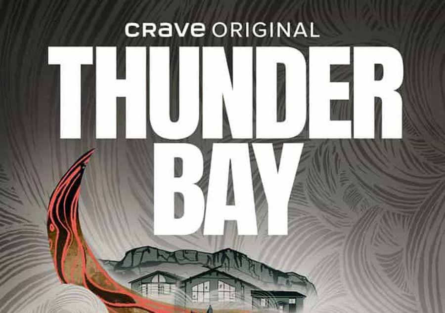 加拿大种族主义纪录片《雷霆湾 Thunder Bay》第1季