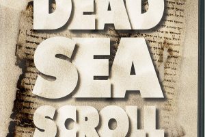 死海古卷调查 Dead Sea Scroll Detectives