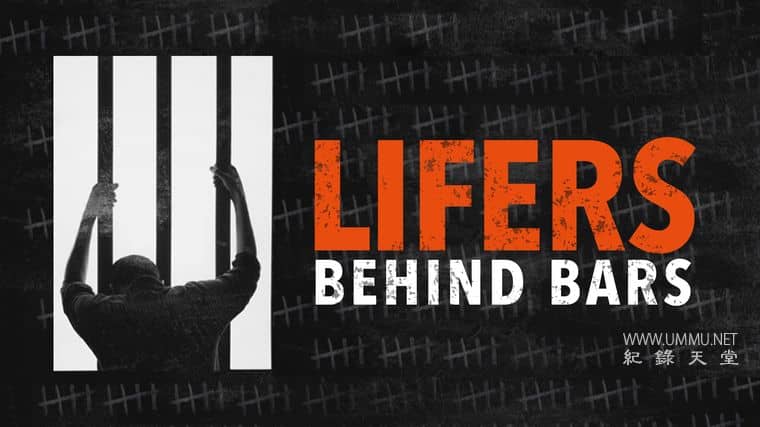 终身监禁者：狱中 Lifers: Behind Bars插图1