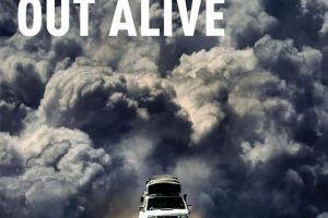 活着出来 Make It Out Alive