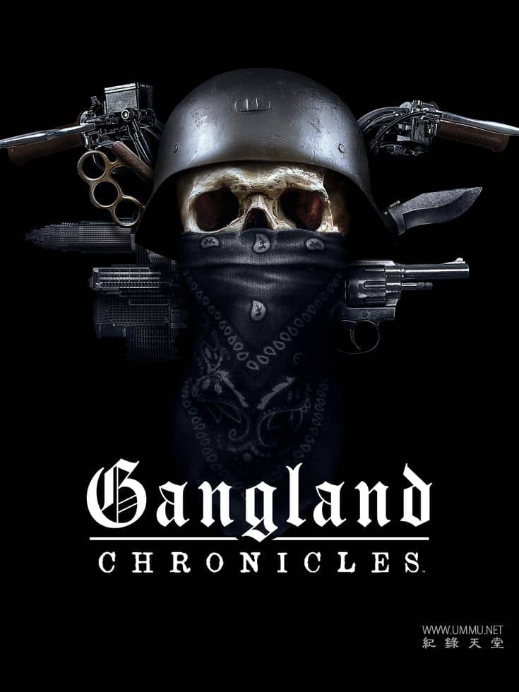 黑帮编年史 Gangland Chronicles插图