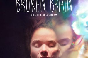 脑残新世界：我美丽易碎的大脑 My Beautiful Broken Brain