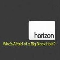 大黑洞的恐惧 Who's Afraid of a Big Black Hole?