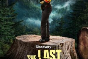 最后的伐木工 The Last Woodsmen