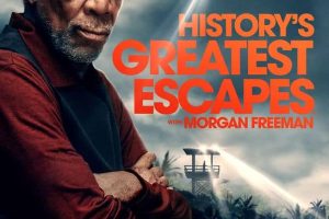 摩根·弗里曼的大逃亡 第二季全8集 History's Greatest Escapes with Morgan Freeman