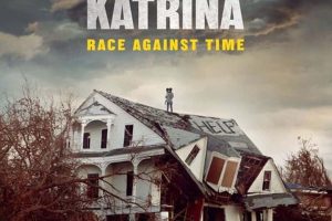 飓风卡崔娜：隐藏的伤痕 Hurricane Katrina: Race Against Time