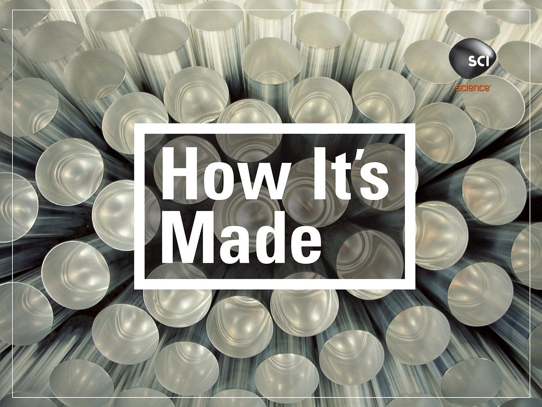制造的原理 第十三季 How It's Made Season 13插图1