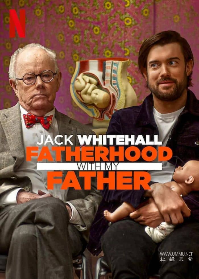 杰克·怀特豪尔：爸爸教我做爸爸 Jack Whitehall: Fatherhood with My Father插图