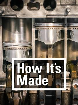 制造的原理 第八季 How It's Made Season 8插图