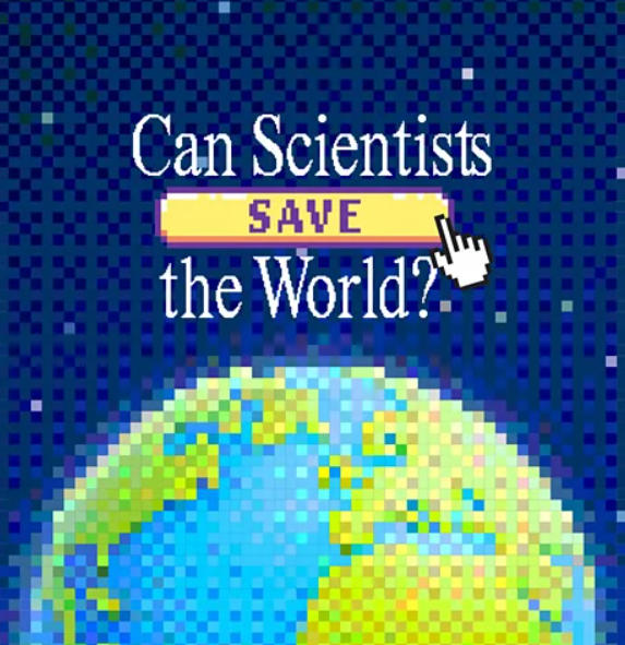 科学家能拯救世界吗？Can Scientists Save the World?插图