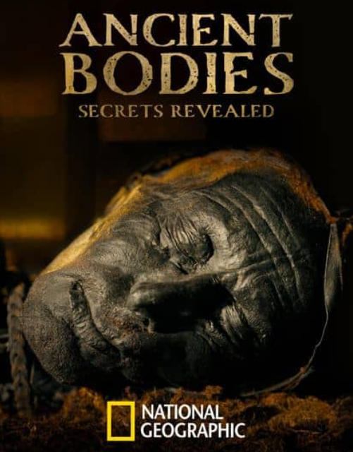 古尸揭秘：解开谜团 Ancient Bodies: Secrets Revealed插图
