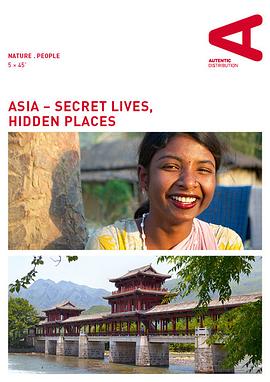 亚洲隐秘生活 Asia: Secret Lives, Hidden Places插图