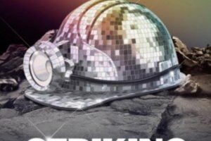 自豪地罢工：团结一致 Striking with Pride: United at the Coalface