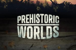 史前世界 Prehistoric Worlds