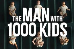 千子之父：捐精狂奇案 The Man with 1000 Kids