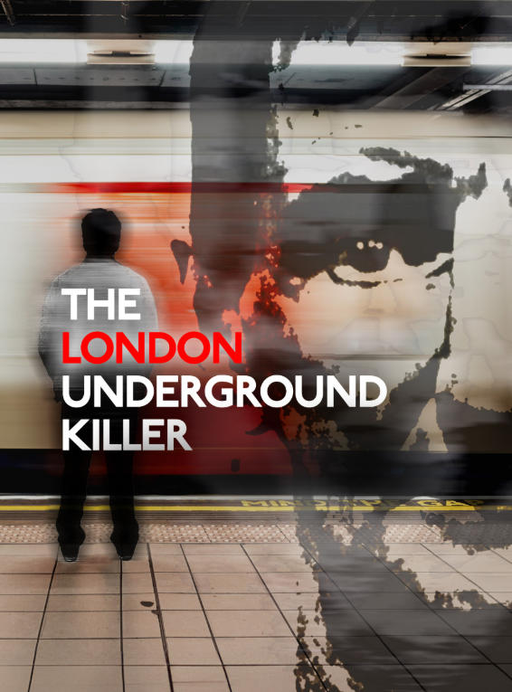 伦敦地铁杀手 The London Underground Killer插图