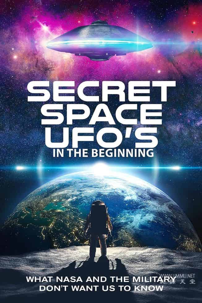 秘密太空飞碟：初创时期 Secret Space UFO's: In The Beginning插图