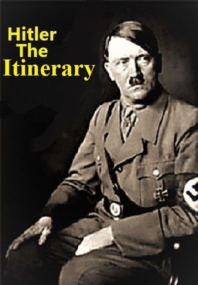 阿道夫希特勒的行迹 Adolf Hitler the Itinerary插图