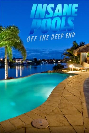 豪华戏水池  第2季  Insane Pools Off the Deep End插图